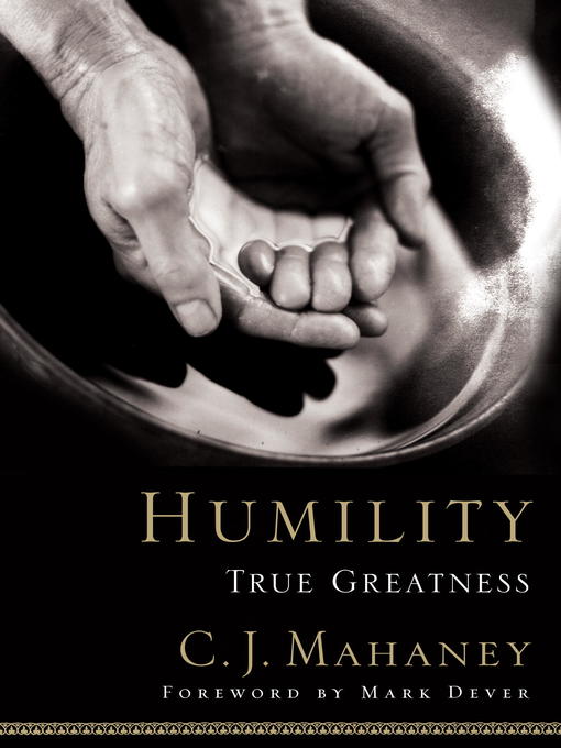 Title details for Humility by C.J. Mahaney - Available